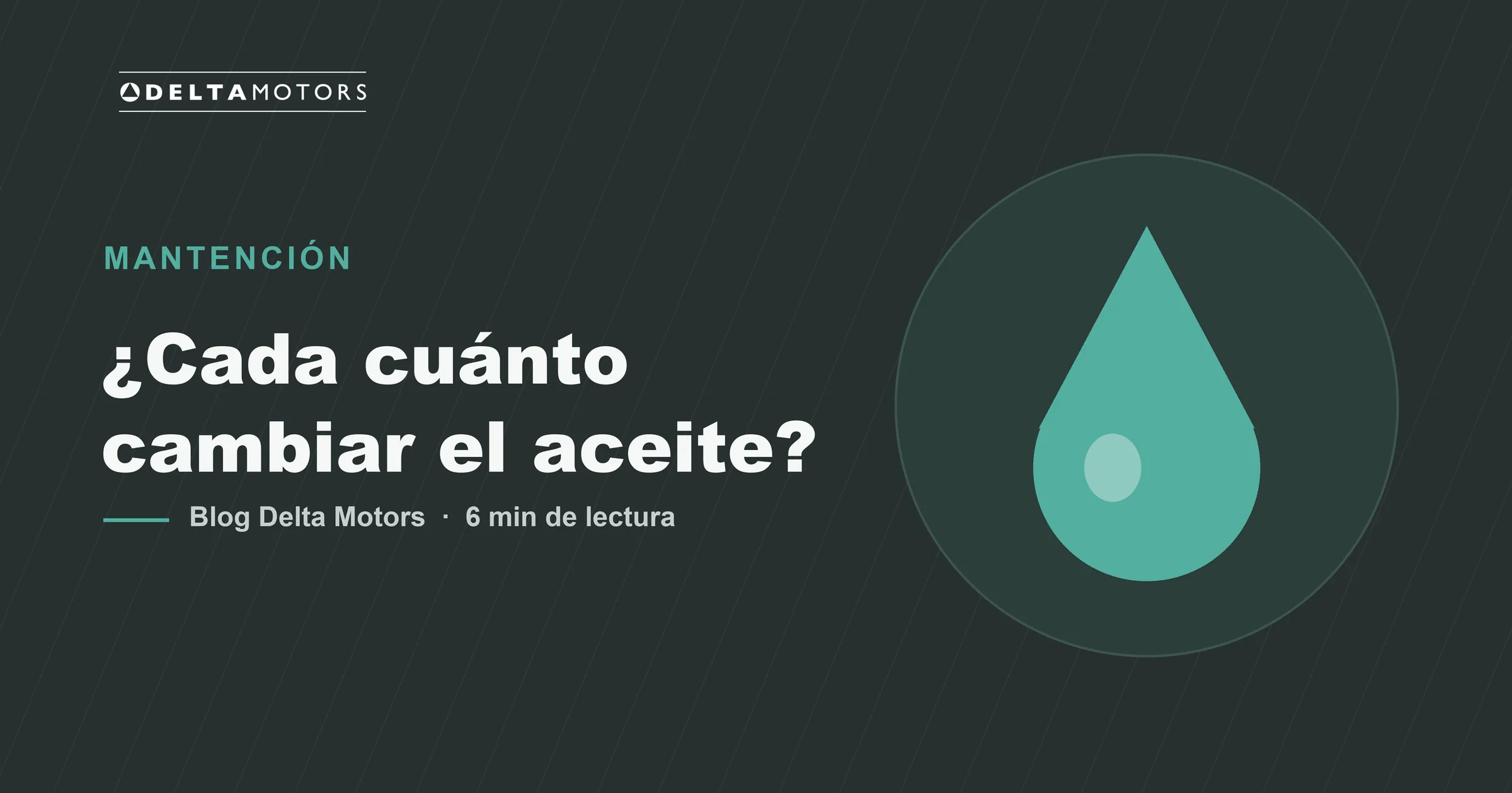 ¿Cada cuánto se cambia el aceite del auto? Guía completa 2026